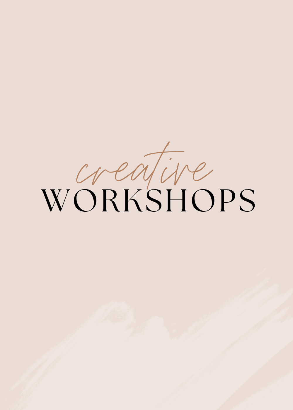 Creative Workshops