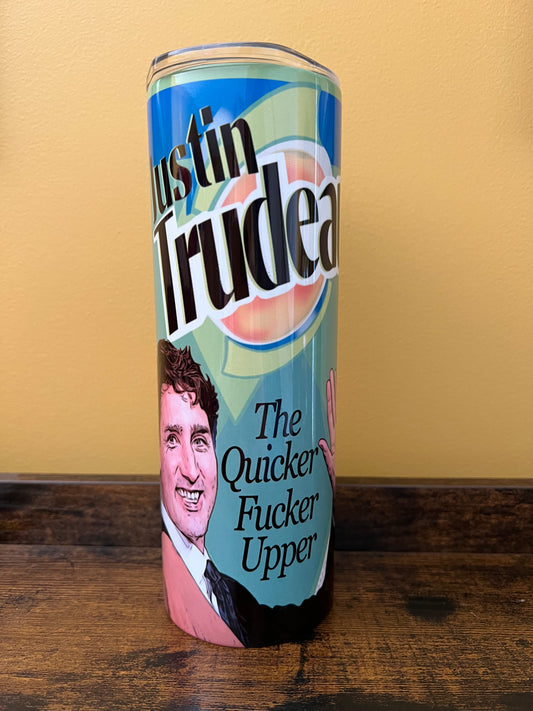 Trudeau- The Quicker Fucker Upper