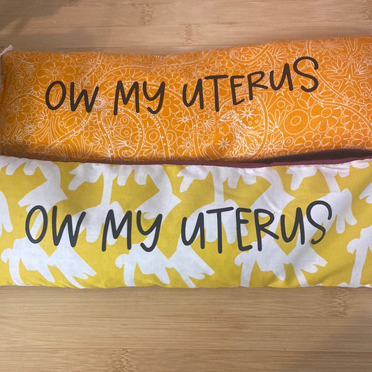 Heat Bags- “Ow My Uterus” Assorted Colours