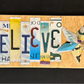 License Plate Believe w/star Sign