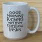 Starlight Mug - Good Morning F*ckers