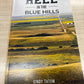 Hell in the Blue Hills Novel