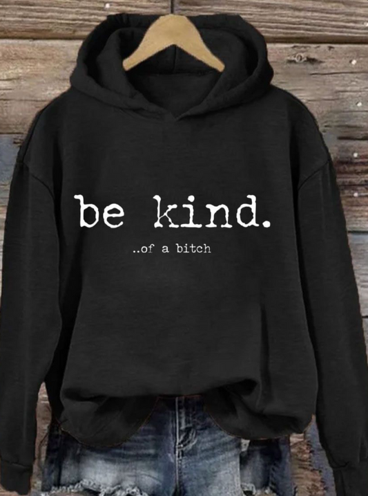 Be Kind…. Hoodie PreOrder