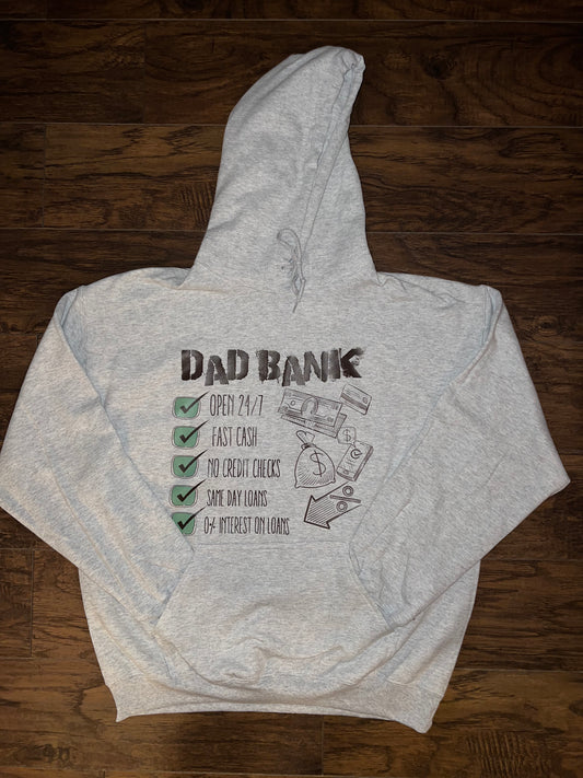 Dad Bank- Grey Hoodie
