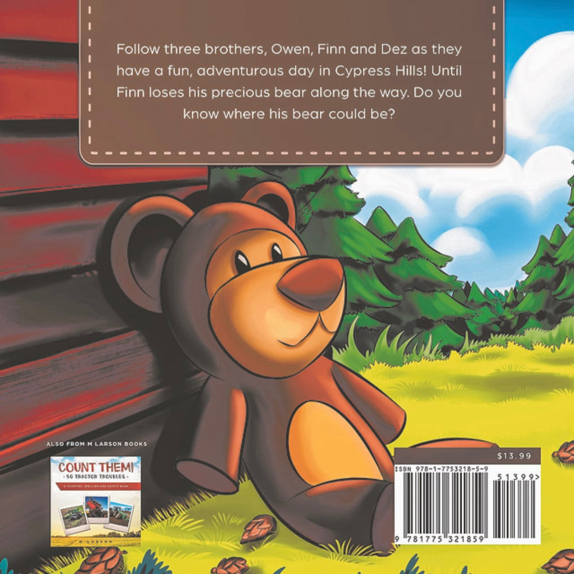 Children’s Book - The Day I lost My Bear In Cypress Hills