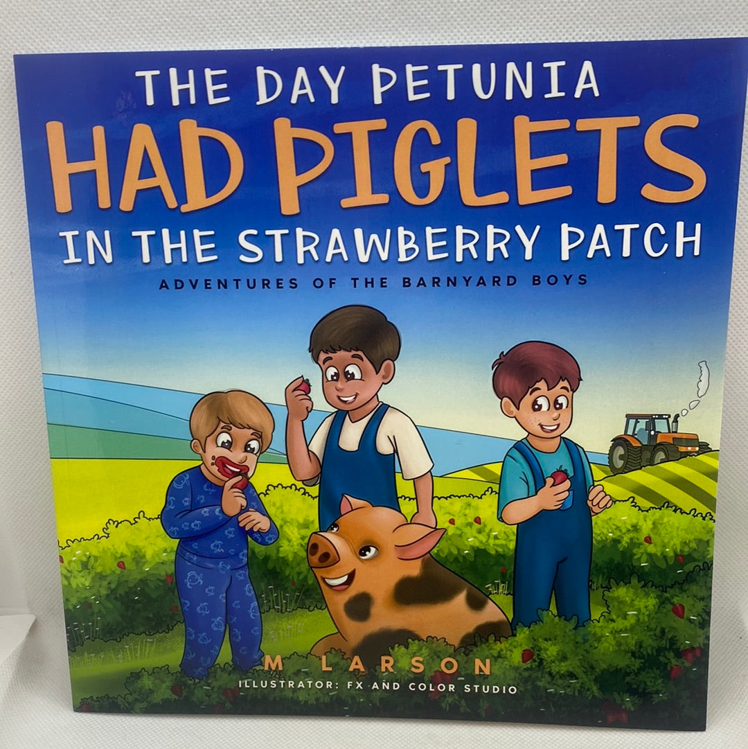 Children’s Book - The Day Petunia Had Piglets